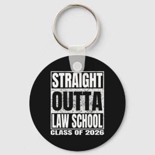 Straight Outta Law School Funny Graduation Cl 2026 Key Ring