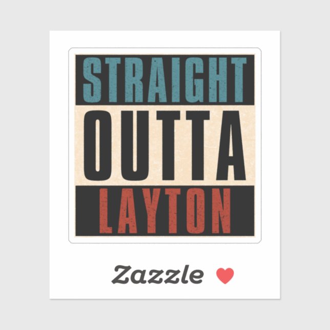 Straight Outta Layton Utah UT (Sheet)