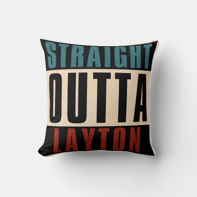 Straight Outta Layton Utah UT Cushion (Front)