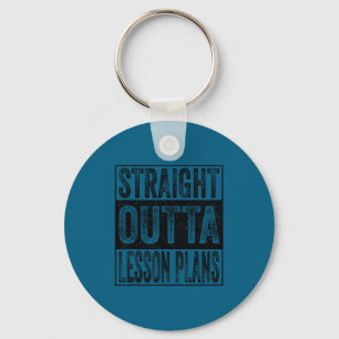 Straight outta lesson plans class of 2026 graduate key ring