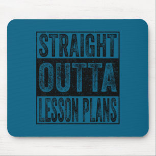 Straight outta lesson plans class of 2026 graduate mouse pad