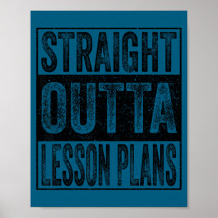 Straight outta lesson plans class of 2026 graduate poster