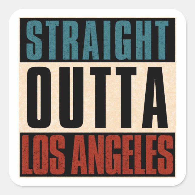 Straight Outta Los Angeles California CA USA Square Sticker (Front)