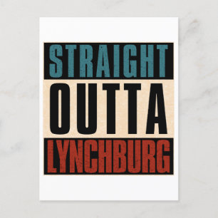 Straight Outta Lynchburg Virginia VA Postcard