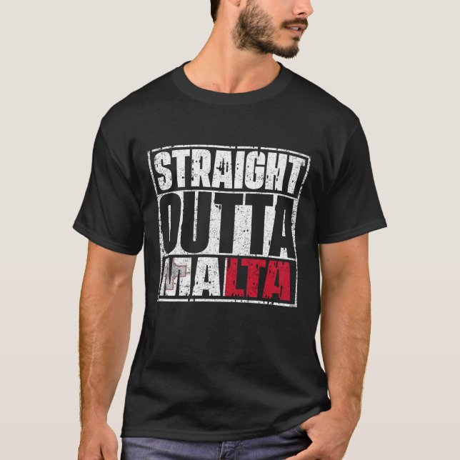 Straight Outta Malta Flag T-Shirt (Front)