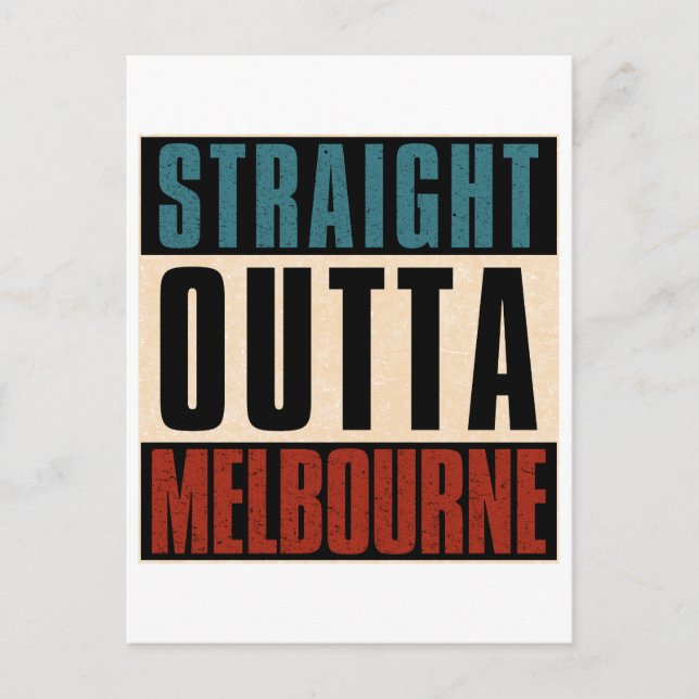 Straight Outta Melbourne Florida FL Postcard (Front)