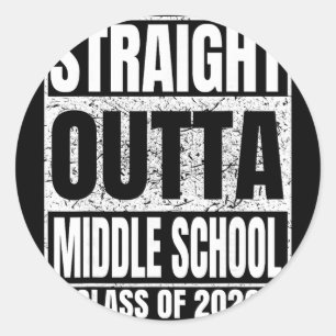 Straight Outta Middle School Cl Of 2026 School Gra Classic Round Sticker