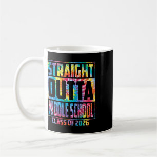 Straight Outta Middle School Funny Graduation 2026 Coffee Mug