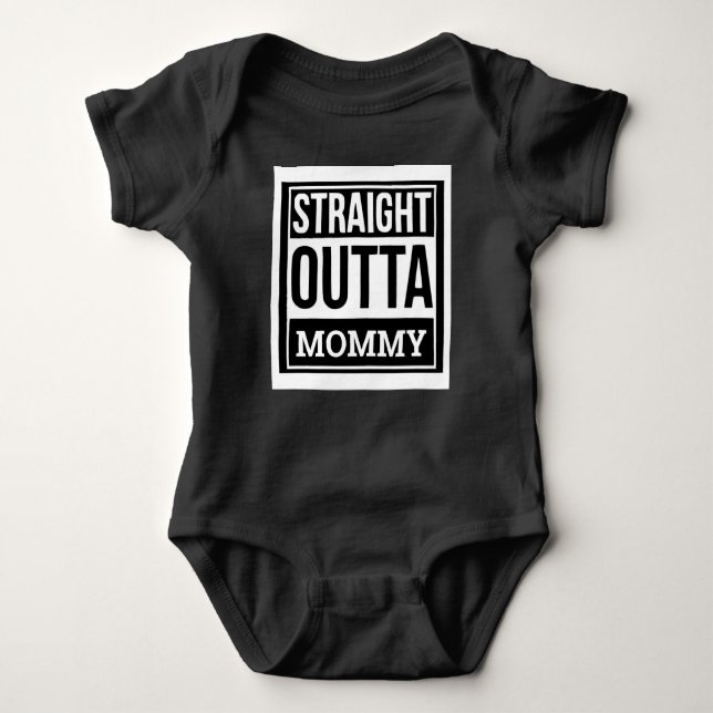 Straight Outta Mummy Infant Onsie Baby Bodysuit (Front)