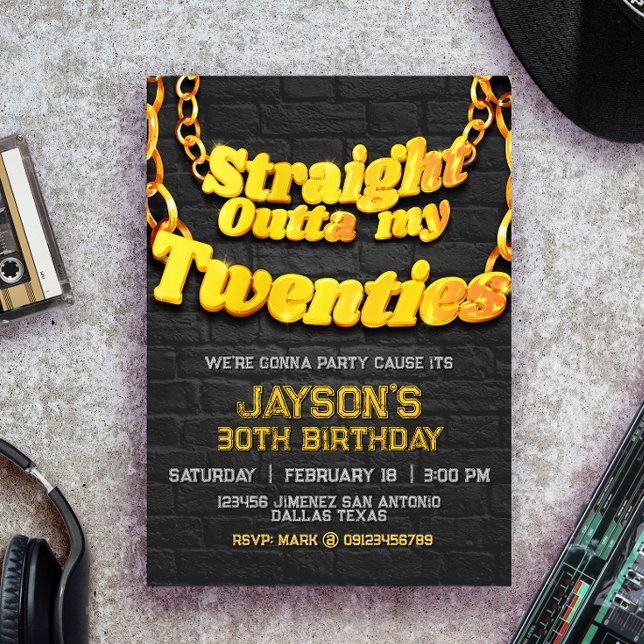 Straight Outta my Twenties Invitation (Creator Uploaded)
