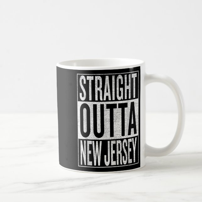 Straight Outta New Jersey Great Travel &amp;  Coffee Mug (Right)