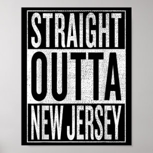 Straight Outta New Jersey Great Travel &amp;  Poster