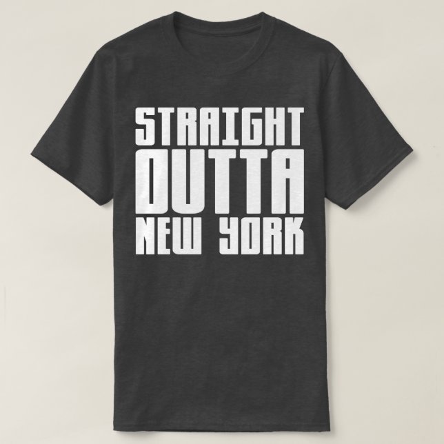 Straight Outta New York 1 T-Shirt (Design Front)