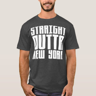 Straight Outta New York 1 T-Shirt