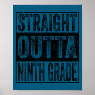 Straight outta ninth grade class of 2026 graduate poster