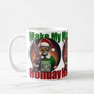 Straight Outta North Pole Coffee Mug