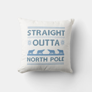 Straight Outta North Pole Cushion