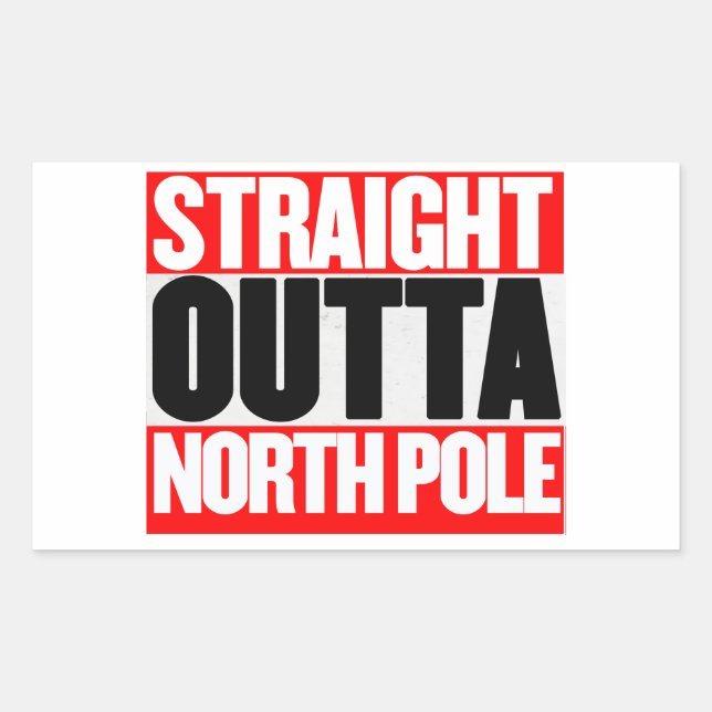 Straight Outta North Pole Rectangular Sticker (Front)