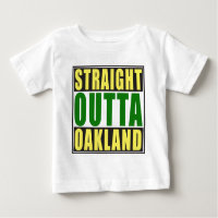 Straight Outta Oakland Green