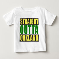 Straight Outta Oakland Green