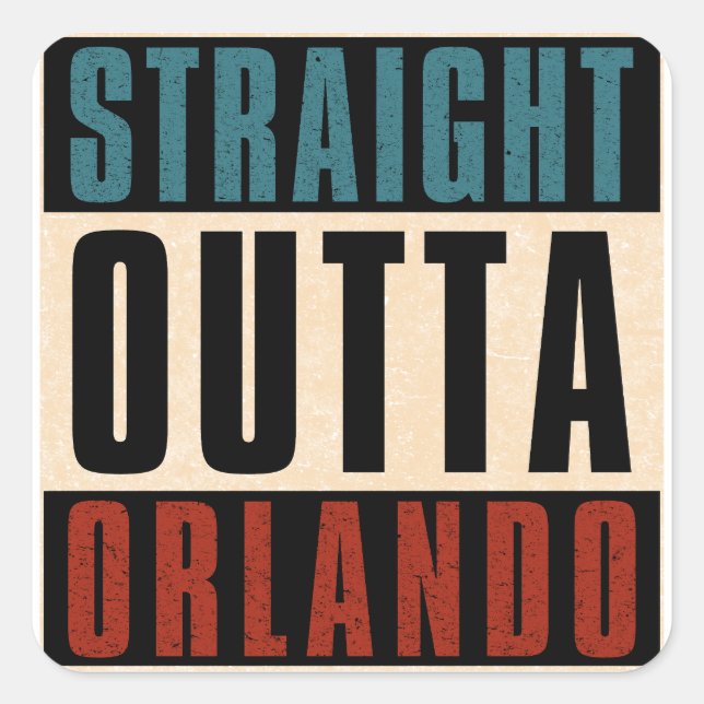 Straight Outta Orlando Florida FL Square Sticker (Front)