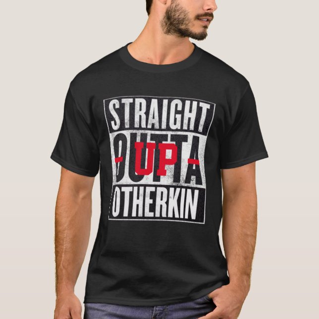 Straight Outta Otherkin Funny Graphic Tee (Front)