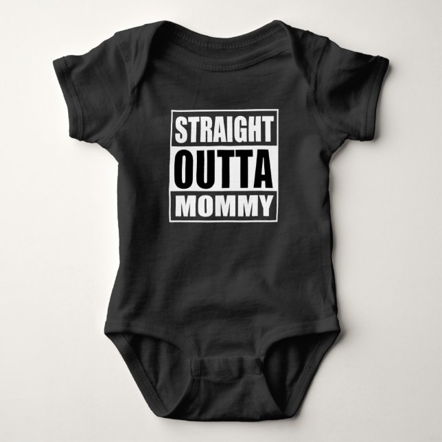 Straight Outta Out Of Mummy Funny Baby Bodysuit (Front)
