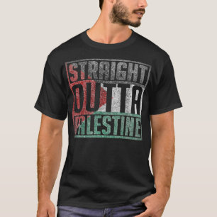 Straight Outta Palestine, Free palestina, Palestin T-Shirt