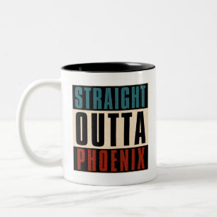 Straight Outta Phoenix Arizona AZ USA Two-Tone Coffee Mug