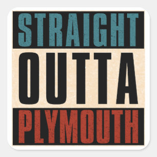 Straight Outta Plymouth Minnesota MN Square Sticker