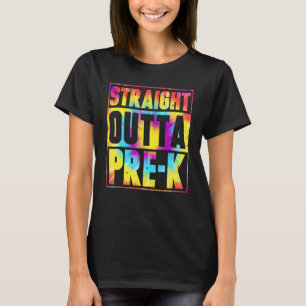 Straight Outta Pre K Graduation Back To School Boy T-Shirt