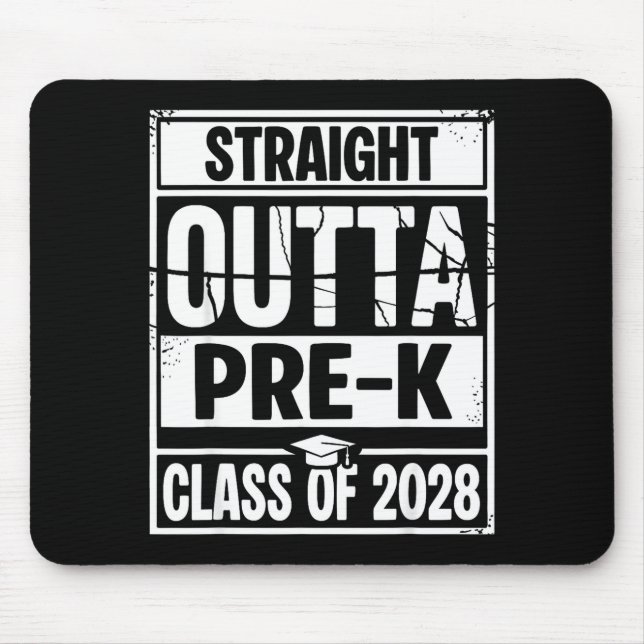 Straight outta pre-k graduation class of 2028 mouse pad (Front)