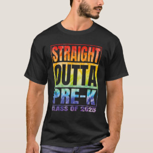 Straight Outta Pre k School Class Of 2025 Graduat T-Shirt