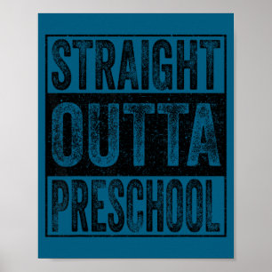 Straight outta preschool class of 2026 graduate poster