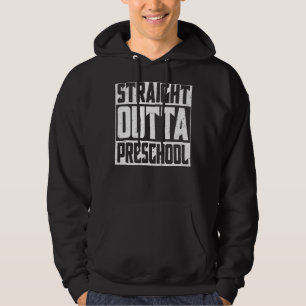 Straight Outta Preschool Graduate Boys & Kids Clas Hoodie