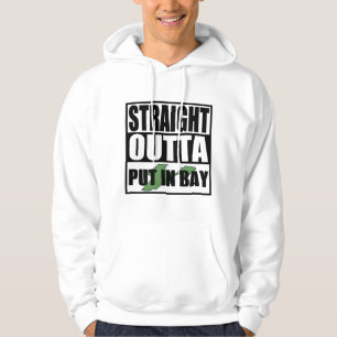 Straight Outta Put In Bay Hoodie