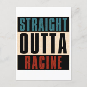 Straight Outta Racine Wisconsin WI Postcard