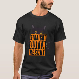 Straight Outta Rescue Black Cat Men Women Teen Gir T-Shirt