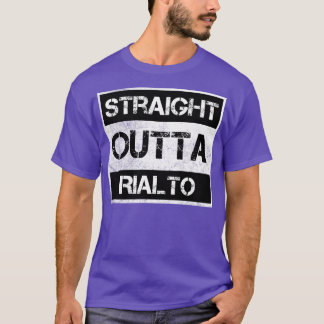 Straight Outta Rialto California Vintage Distresse T-Shirt
