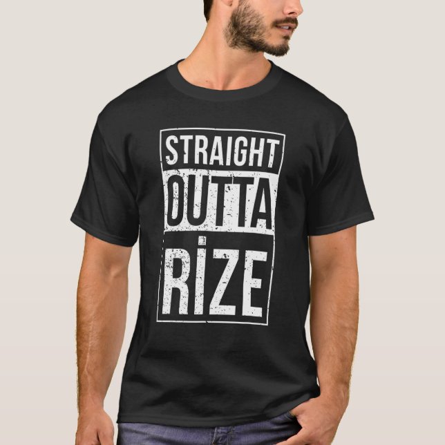 Straight Outta Rize 53 Memleket Turkey Gift Idea T-Shirt (Front)