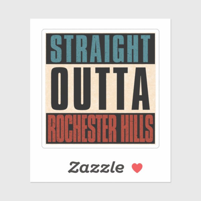 Straight Outta Rochester Hills Michigan MI (Sheet)