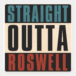Straight Outta Roswell Georgia GA Square Sticker