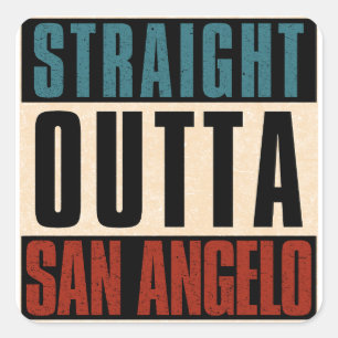 Straight Outta San Angelo Texas TX Square Sticker
