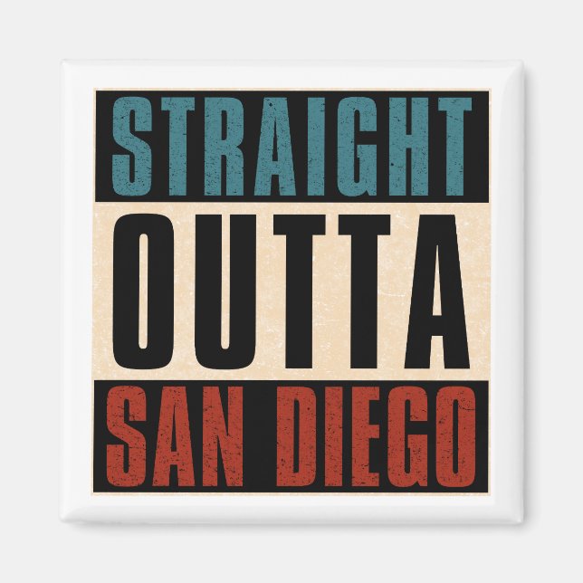 Straight Outta San Diego California CA USA Magnet (Front)