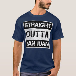 Straight Outta San Juan PR Vintage Distressed Souv T-Shirt