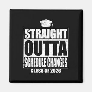 Straight Outta Schedule Changes Graduation 2026 Gr Magnet