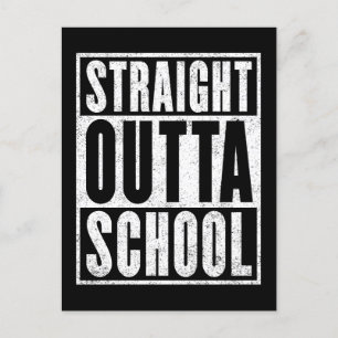 Straight Outta School (Distressed Version) Postcard