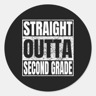 Straight Outta Second Grade Funny Cl 2026 Grad Gra Classic Round Sticker