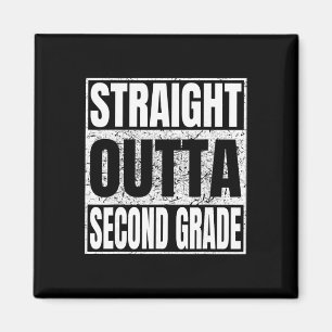 Straight Outta Second Grade Graduation Funny 2026 Magnet