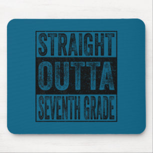 Straight outta seventh grade class 2026 graduate mouse pad